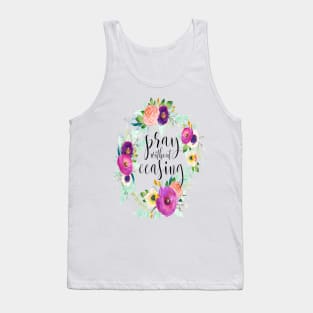 Pray Without Ceasing Tank Top